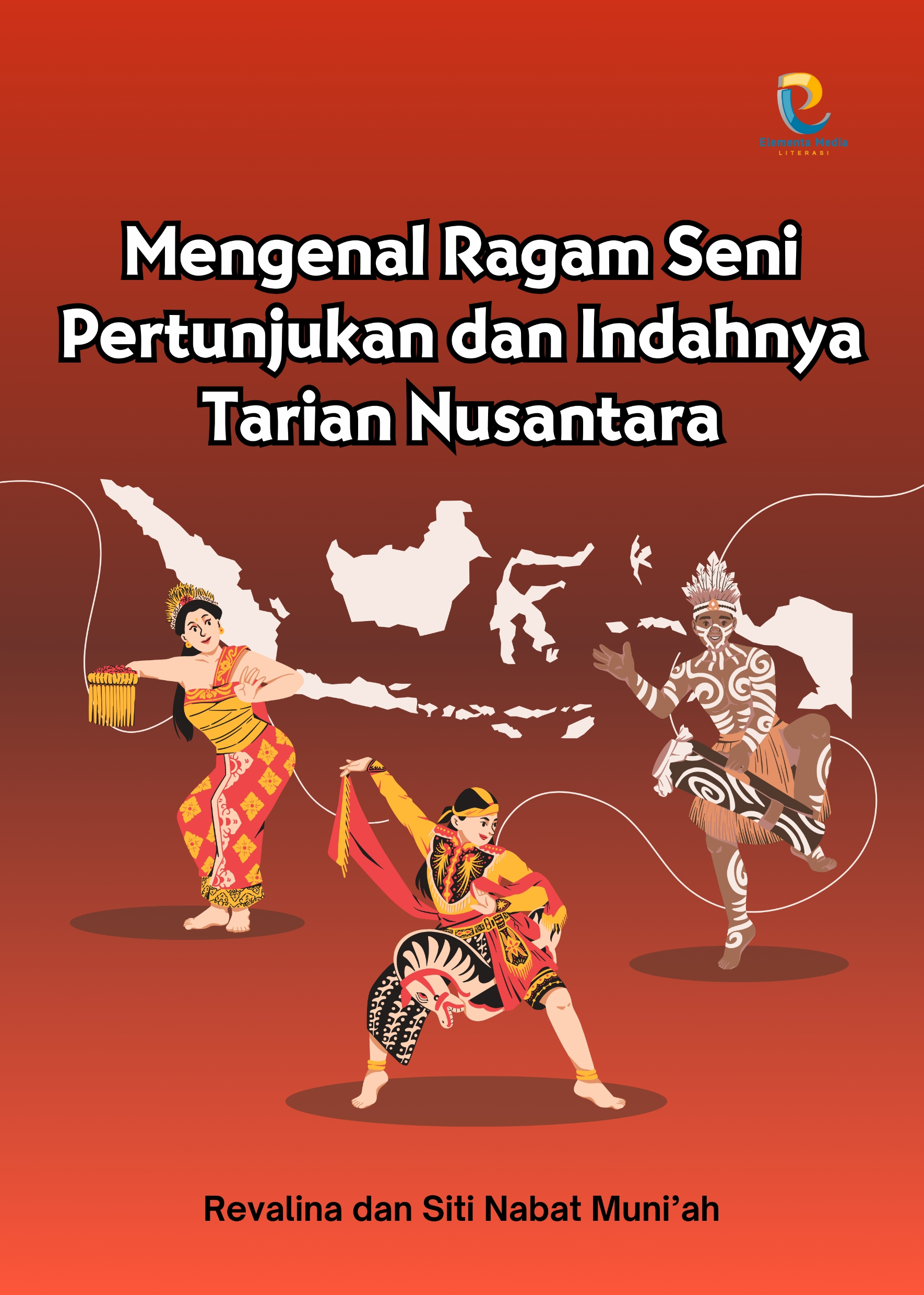 Mengenal Ragam Seni Pertunjukan dan Indahnya Tarian Nusantara